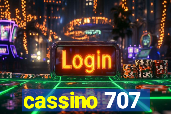 cassino 707